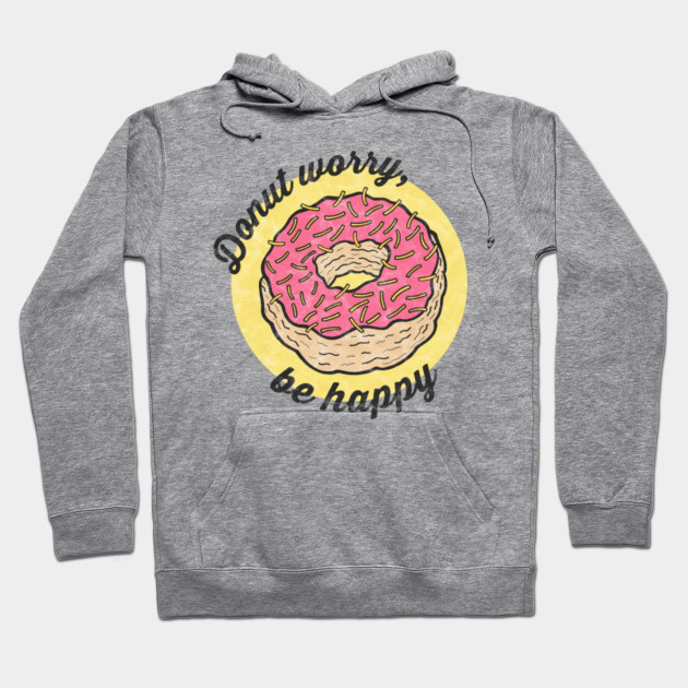 Donut worry, be happy!